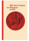 Mit dem Löwen im Wappen