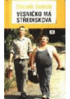 Vesničko má středisková