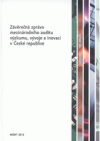 Závěrečná zpráva Mezinárodního auditu výzkumu, vývoje a inovací v České republice