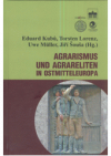 Agrarismus und Agrareliten in Ostmitteleuropa 