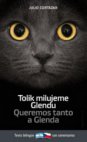 Queremos tanto a Glenda =