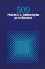 500 Náčrtů k biblickým proslovům s úvodem a výklady od Johna Warnse