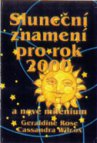 Sluneční znamení v roce 2000 a novém miléniu