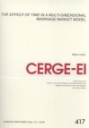 The effect of time in a multi-dimensional marriage market model