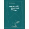 Úvod do studia dramatické výchovy