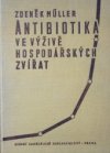 Antibiotika ve výživě hospodářských zvířat