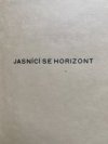 Jasnící se horizont