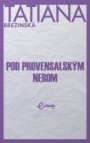 Pod provensalským nebom