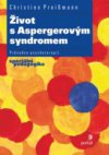 Život s Aspergerovým syndromem