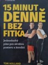 15 minut denně i bez fitka