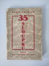 35 sloupků