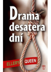 Drama desatera dní