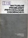 Aktuální problémy psychologie osobnosti