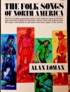 The Folk Songs of North America