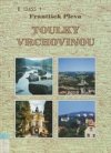 Toulky Vrchovinou