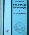 Strojírenská technologie II