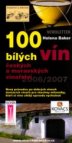 100 bílých vín českých a moravských vinařství 2006/2007