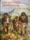 Los Hombres Prehistóricos