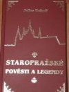 Staropražské pověsti a legendy