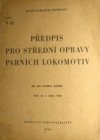 Předpis pro střední opravy parních lokomotiv