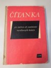 Čítanka pro studium při zaměstnání na středních školách a pro souvislé pětileté studium na odborných učilištích a učňovských školách