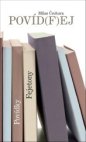 Povíd(f)ej