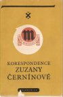 Korespondence Zuzany Černínové z Harasova s jejím synem Humprechtem Janem Černínem z Chudenic