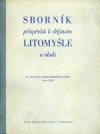 Sborník příspěvků k dějinám Litomyšle a okolí