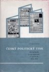 Český politický tisk na Moravě a ve Slezsku v letech 1918-1938