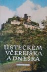 Ústeckem včerejška a dneška