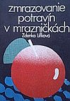 Zmrazovanie potravín v mrazničkách