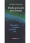 Psychospirituální transformace.