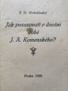 Jak posuzovati v dnešní době J. A. Komenského?