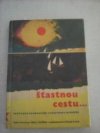 Šťastnou cestu