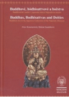 Buddhové, bódhisattvové a božstva