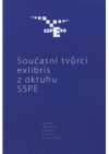 Současní tvůrci exlibris z okruhu SSPE