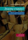 Ztraceny v tranzici?