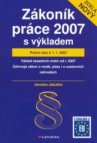Zákoník práce 2007 - s výkladem