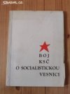 Boj KSČ o socialistickou vesnici