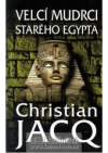 Velcí mudrci starého Egypta
