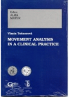 Movement analysis in a clinical practice