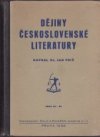 Dějiny československé literatury pro vyšší průmyslové školy, ústavy příbuzné i pro soukromé studium