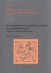 Kurze Geschichte der deutschen Sprache für Lehramtsstudenten Deutsch als Fremdsprache