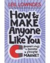 How to Make Anyone Like You