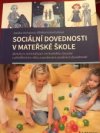 Sociální dovednosti v mateřské škole