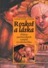 Rozkoš a láska