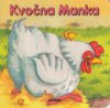 Kvočna Manka