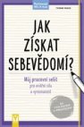 Jak získat sebevědomí