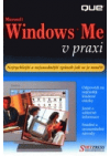 Microsoft Windows Me v praxi