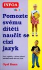 Pomozte svému dítěti naučit se cizí jazyk